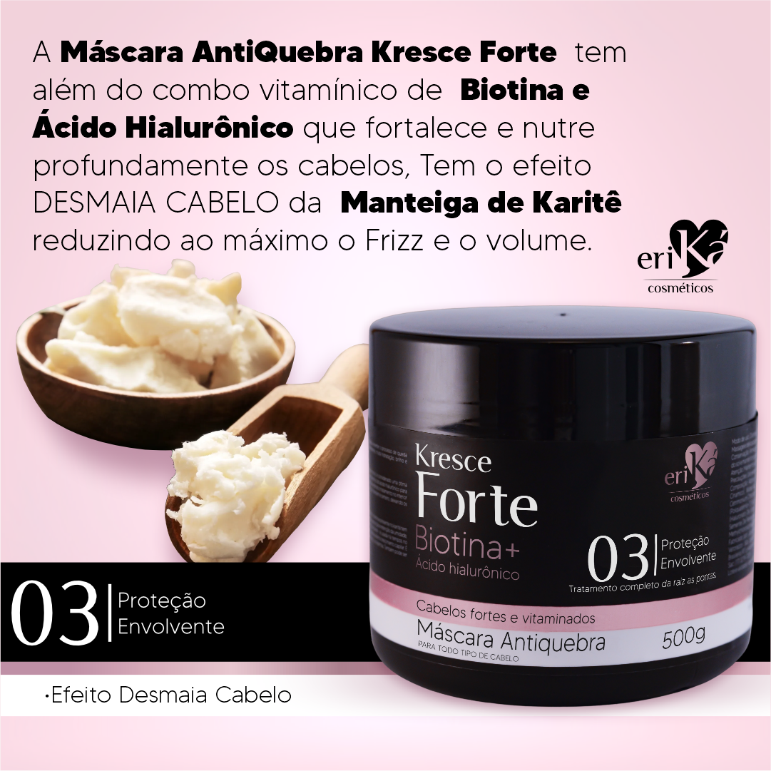 03 - Máscara Antiquebra Kresce Forte Biotina+ Ácido Hialurônico